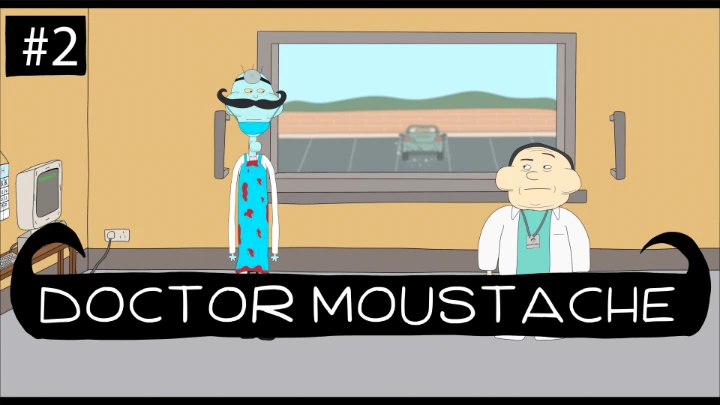 Doctor Moustache: Episode 2