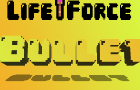 Life Force Bullet