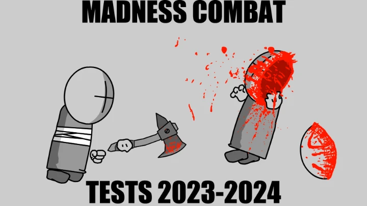 MadnessCombat tests 2023-2024