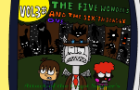The Five Wonder’s &amp; The Sixth Deadly One (Ep 3) Attack of the Crypt Soldier’s