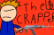 the crapperz 1