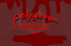 Polygonopolis &quot;The Subway Exploration Part 2&quot;