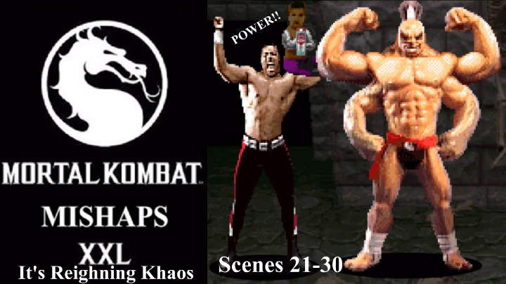 Mortal Kombat Mishaps XXL: It's Reigning Khaos