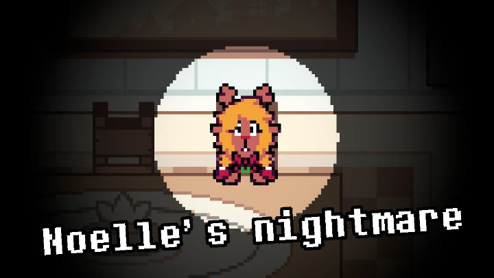 Noelle's nightmare