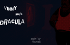 Vinny Meets Dracula