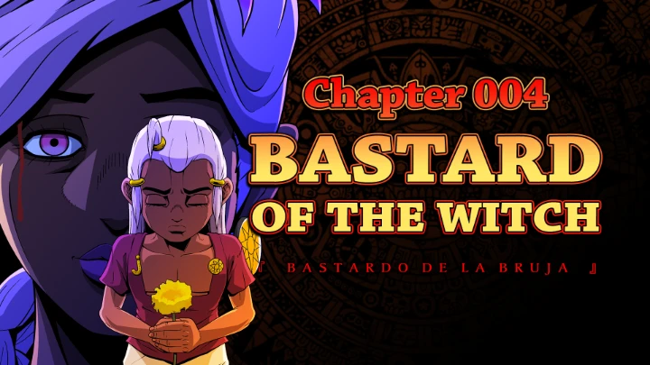 BSV Ch. 004 - Bastard of the Witch (Bastardo de la Bruja)