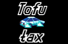 Tofu Tax