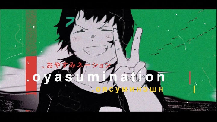 oyasumination (MV)