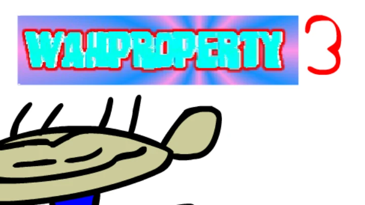 WahProperty 3