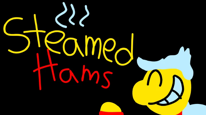 Steamed Hams