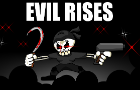 Evil Rises