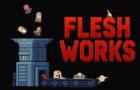FleshWorks