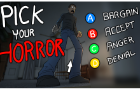 Pick Your Horror