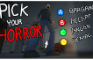 Pick Your Horror