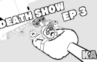 DEATH SHOW: JUSTDAN - 03