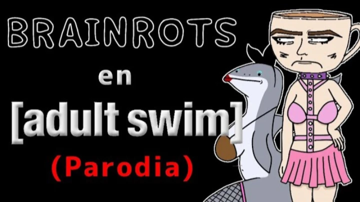 Brainrots en Adult Swim