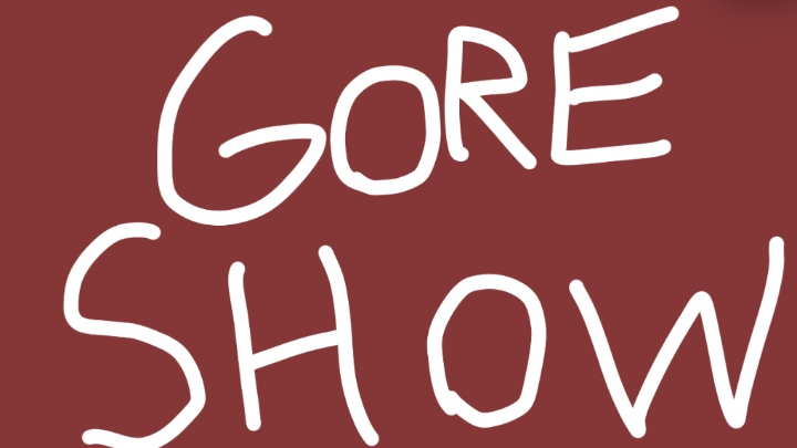 The Gore Show!! Episode 1