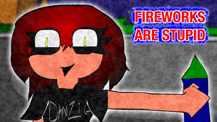 FIREWORKS ARE STUPID (2025)