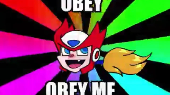 【ZER0】OBEY (ME) [MEME]【MegaManX】