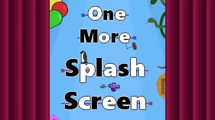 One More Splash Screen