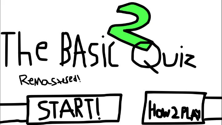 The Basic Quiz 2 Remastered!