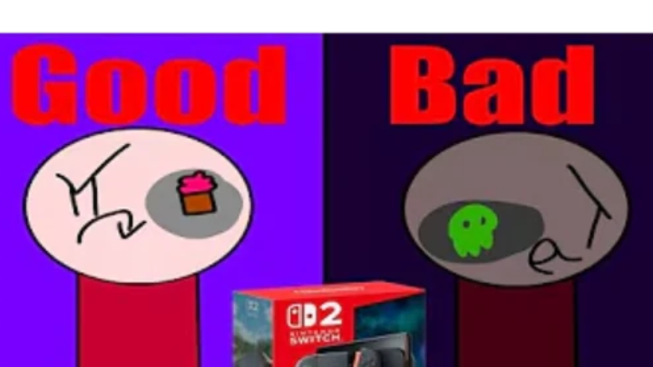 The Nintendo Switch 2 [ Good vs Bad Intentions ]