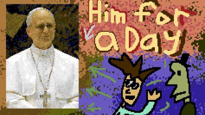 The Pope for a Day
