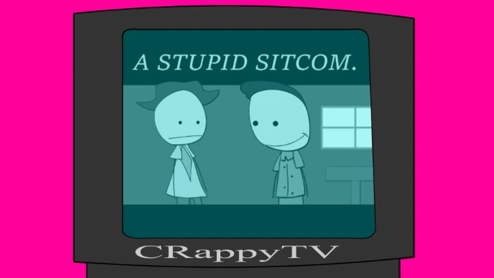 Everyday's a Nice Day: A Stupid Sitcom.