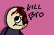 Kill Bro