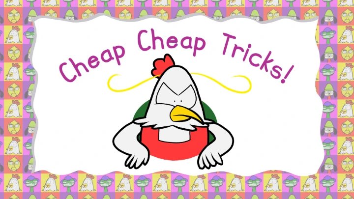 Cheap Cheap Tricks! (A PaRappa Collab Entry)
