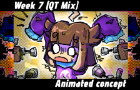 Week 7 (QT Mix) - Animated concept