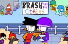 Brash and the Others