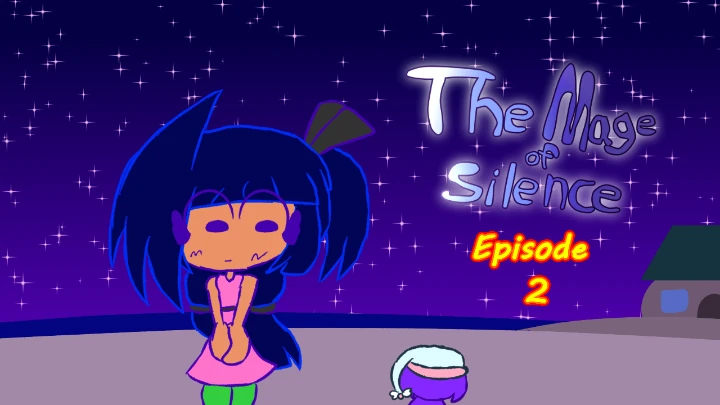 The Mage of Silence Episode 2
