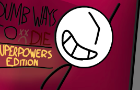 Dumb Ways To Die: SUPERPOWERS EDITION!