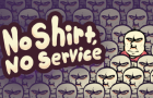 No Shirt, No Service