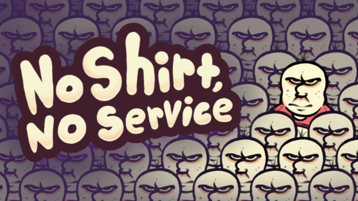 No Shirt, No Service