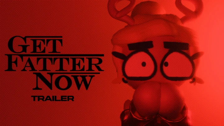 Get Fatter Now! EPISODE 2 TRAILER