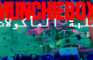 MUNCHIEBOX