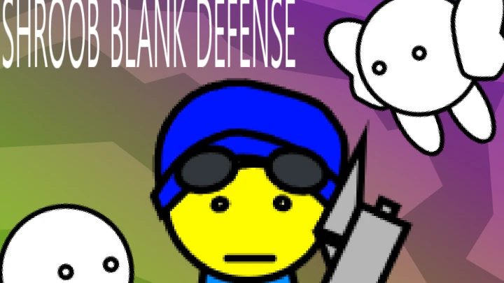 Shroob Blank Defense