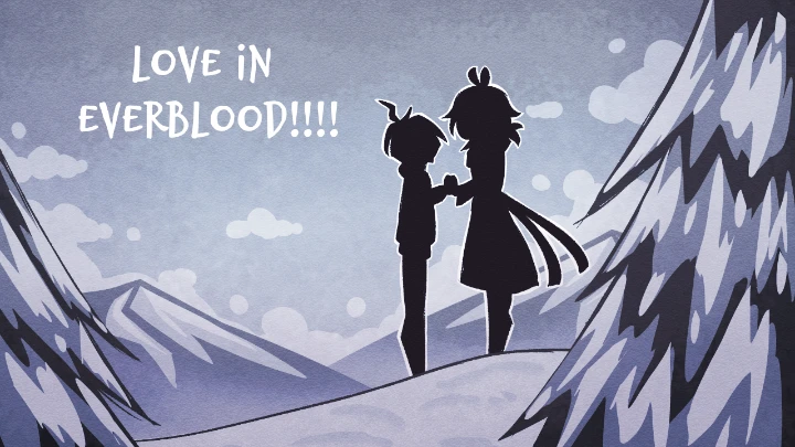 Love in Everblood!!!! - Episode 1