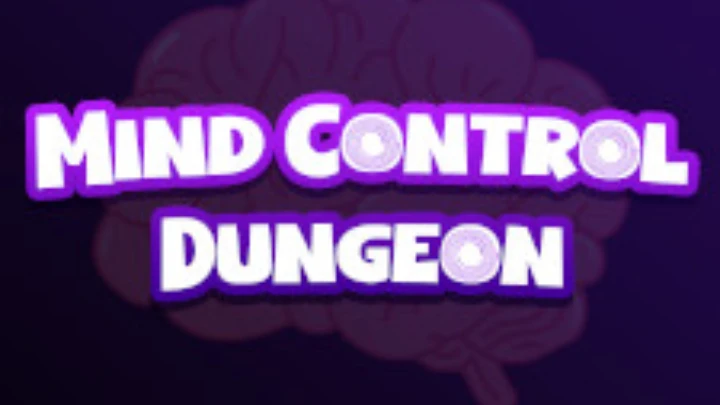 Mind Control Dungeon