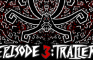 Trailer | Twoex: Overcoming Reality EP3
