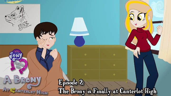 Equestria Girls: A Brony at Canterlot High - Episode 2 (IRL Human Meets EG)