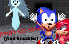 Sonic.Hedgehog: SPOOKS AND MOOKS (And Knuckles)