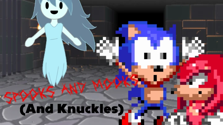 Sonic.Hedgehog: SPOOKS AND MOOKS (And Knuckles)