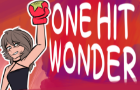 One Hit Wonder