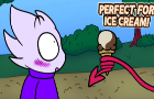 Perfect for Ice Cream!