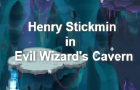 Henry Stickmin in Evil Wizard&#039;s Cavern