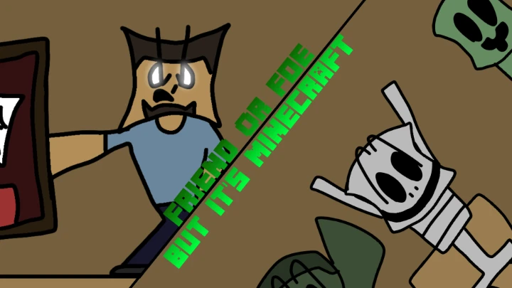 Friend Or Foe But It's Minecraft