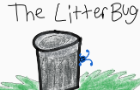 The Litter Bug